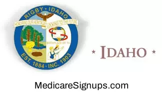 Enroll in a Rigby Idaho Medicare Plan.
